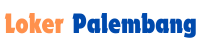 Loker Palembang
